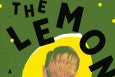 A green book cover features the title, The Lemon, and the author, S.E. Boyd, in a bold black font over an image of a lemon broken in half with a man's head and torso in it, facing away from the camera.