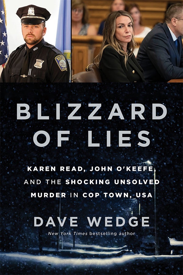 A book cover with a photo of a police officer, a woman in court, and the text Karen Read, John O'Keefe, and the Shocking Unsolved Murder in Cop Town, USA